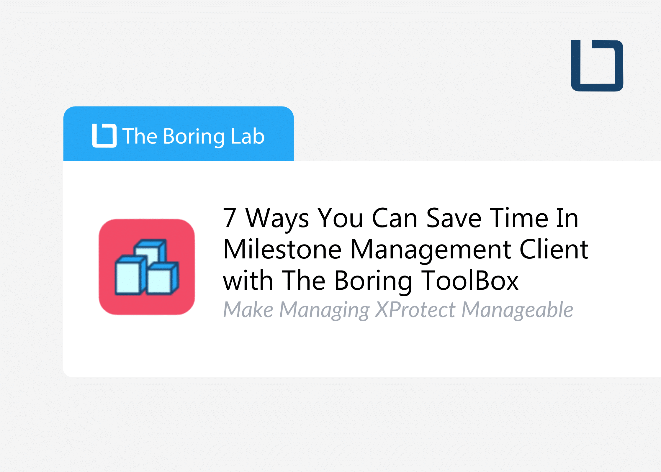 7 Ways You’ll Save Time And Stress In Milestone Management Client With The Boring Toolbox