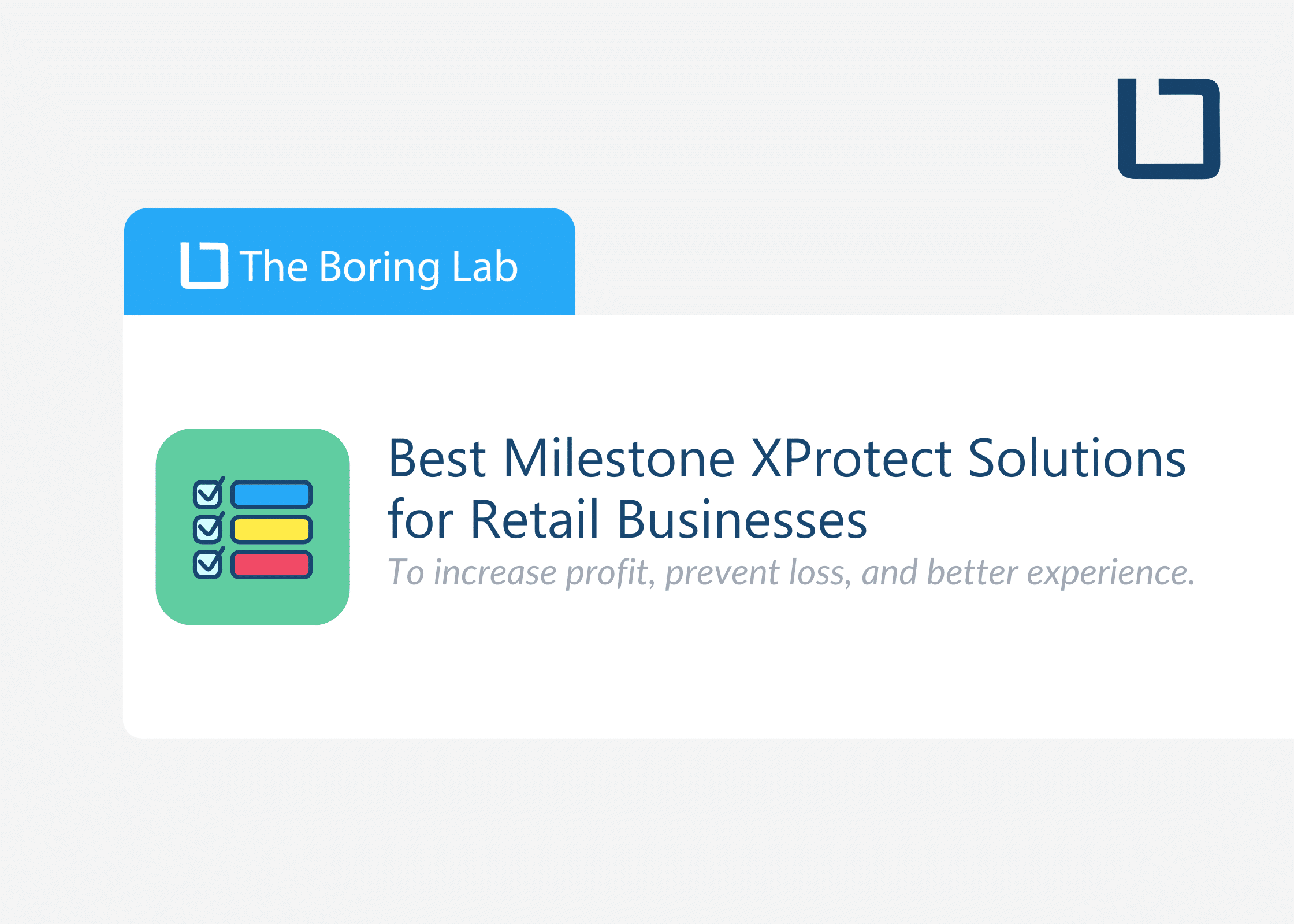 The Best Milestone XProtect Technology Solutions for Retail